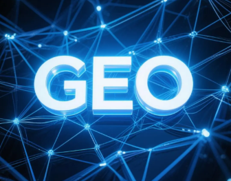 德兴市​GEO优化重塑智能搜索格局，开启数字化推广新方式